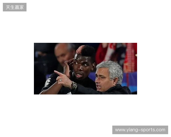 邮报:穆里尼奥当年知道训练场有媒体,故意挑起与博格巴冲突